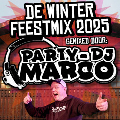Party-DJ Marco - De Winter (Feest) Mix 2025