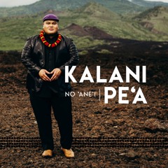 Kalani Pea - Hilo March Feat Amy Hanai'alii  & Willie K