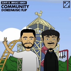 Zave, Jonas Aden - Community (Doxed Remix) [FREE DOWNLOAD]