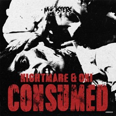 Nightmare & Oni - Consumed [OUT NOW]