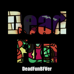 Dead Fun(BFVer)