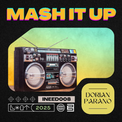 Dorian Parano - Mash it up (Original Mix)