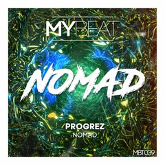 PROGREZ - Nomad(OUT NOW)