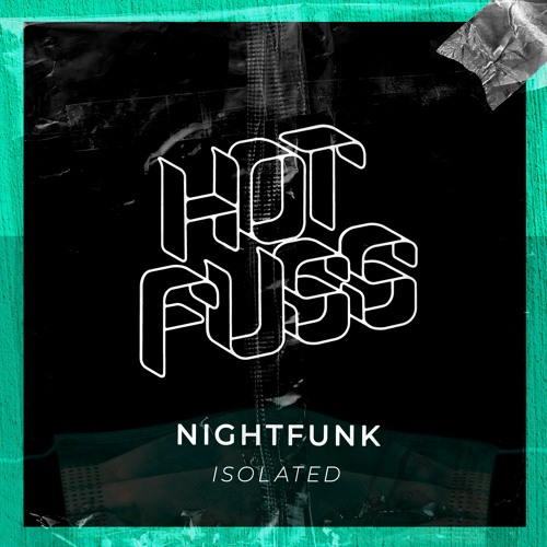 NIGHTFUNK - ISOLATED (RADIO EDIT)