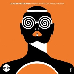 Oliver Huntemann - Dimension (Metodi Hristov Remix) - Snippet