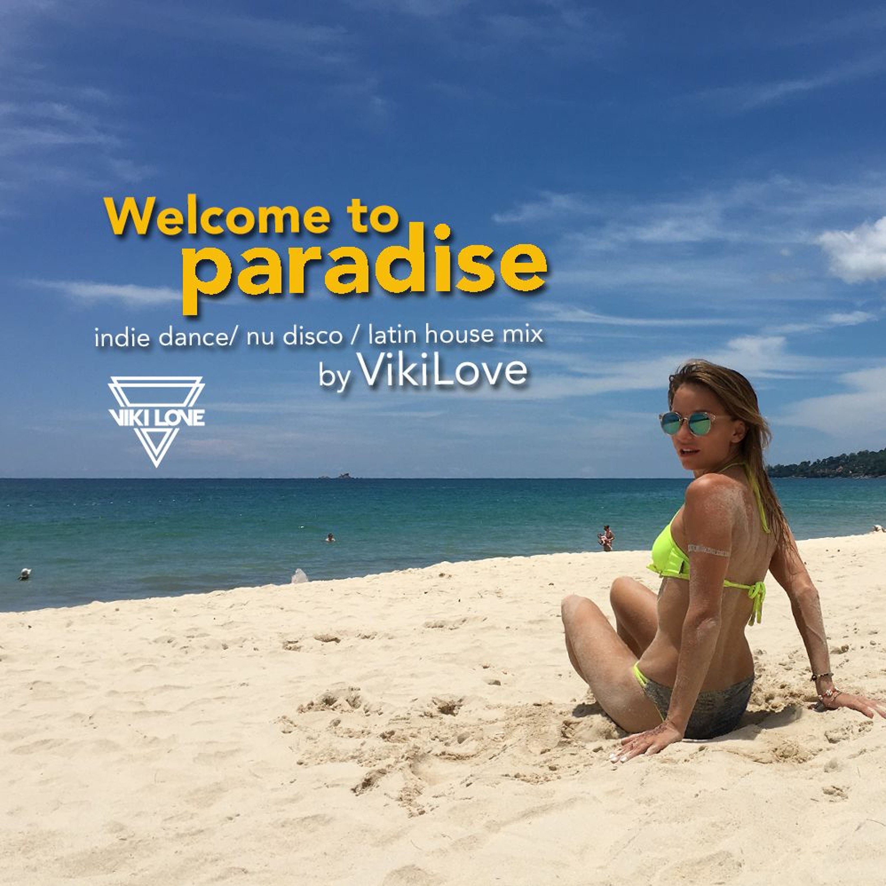 Welcome to Paradise (indi dance/nu disco/latin house mix) episode artwork