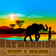 NEEPZ & NAJASHI - "Ras Warrior"