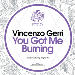 VINCENZO GERRI - You Got Me Burning [ST251] Smashing Trax / 13th January 2023