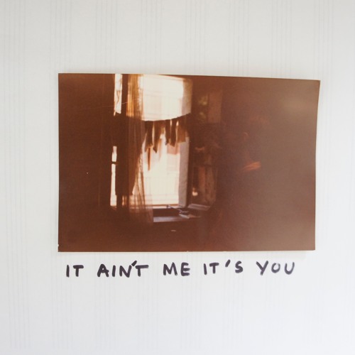 The Isolation Tapes: It Ain't Me, It's You