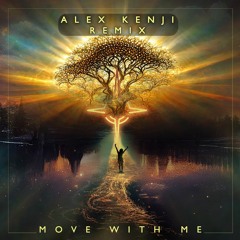 Move With Me (Alex Kenji Dubstrumental)