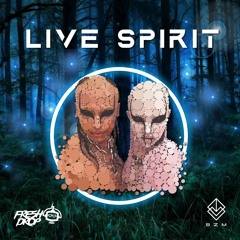 Fresh Drop - Live Spirit (Original Mix) ★FREE DOWNLOAD★