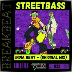 Streetbass-India Beat (Original Mix)
