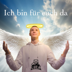Ich bin für euch da