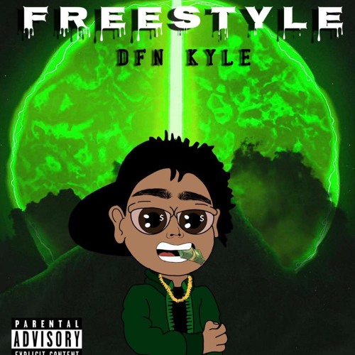 DFN Kyle- Freestyle (Prod. by Xeeflo)