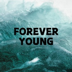 Forever Young
