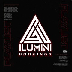 PLAYLIST TRACKS | Ilumini Bookings Artists