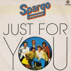 Just For You - Spargo (Remixed)