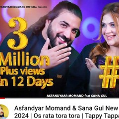 Asfandyar Mom and & Sana gull New tappy tappyze 2024 / Ka sta raza v O za BA larsham nu.