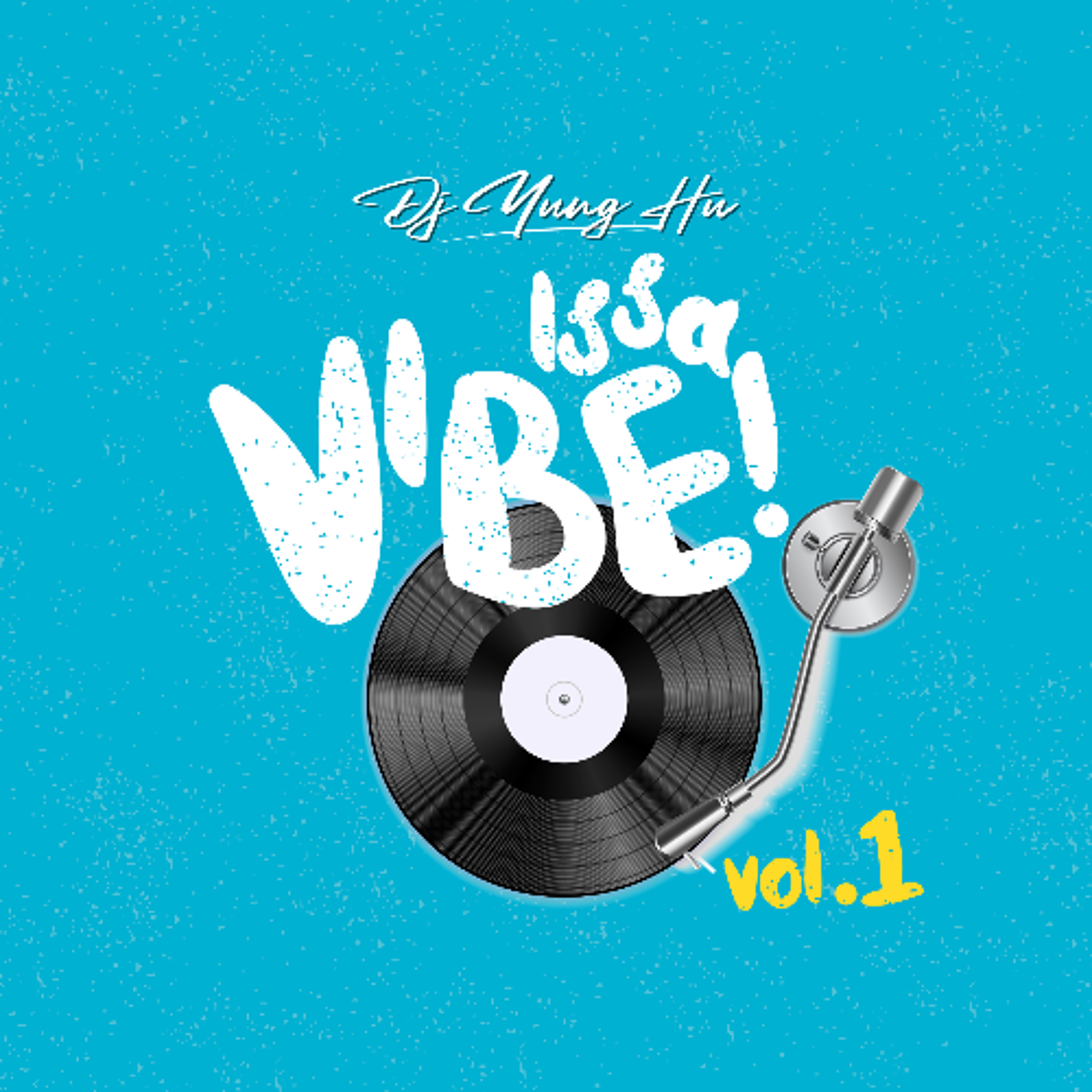 Issa Vibe Vol.1 episode artwork