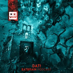 EATBRAIN Podcast 147 by Dati