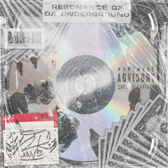 Resonance Of Da Underground