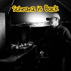 Schranz is Back!