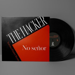 The Hacker - No Señor EP (ITALO MODERNI)