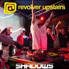 REVOLVER UPSTAIRS Trance / Raw Hypnotic / Techno Shadows Melbourne, Australia