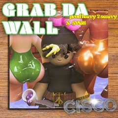 Grab da wall