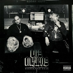 Berner and B Real - Los Meros