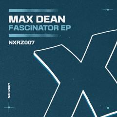 PremEar: Max Dean - Break It Down [NXRZ007]