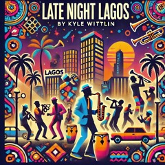 Late Night Lagos