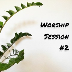 Worship Session to start April 2024