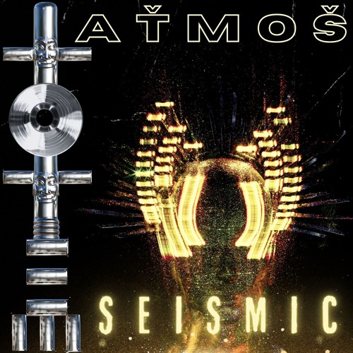 AŤMOŠ - SEISMIC