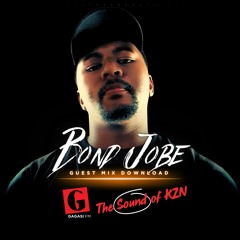 Bond Jobe Gagasi FM Guest Mix - 17 May 2025