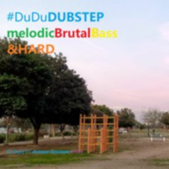 DuDuDUBSTEPMelodicBrutalBass&HARD | DJ Siglo 21 Avanza Sessions #189