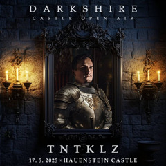 TNTKLZ | Darkshire Castle Open Air 2025 (LIVE)