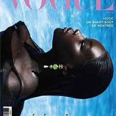 [Télécharger en format epub] Vogue France I Aout 2023 (French Edition) pour votre lecture en ligne