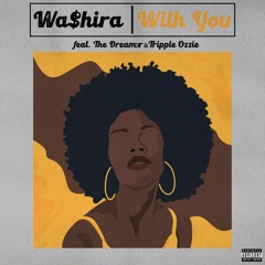 With You(feat. The dream3r & Tripple Ozzie)