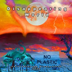 Disapearing World