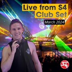 Live from S4 - Club Mix