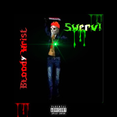Swerv! (Lil Vamp) - Bloody Wrist (Prod. SSJ) ' BOOSTED/DISTORTED ' *2022*