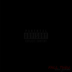 fall thru.