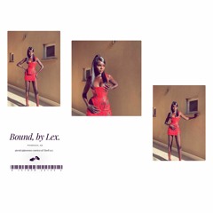 Kanye - Bound2 (Lex remix)