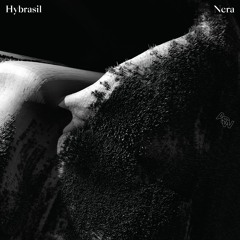 Hybrasil - Nera - [Awesome Soundwave]