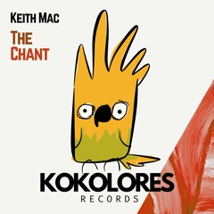 Keith Mac - The Chant