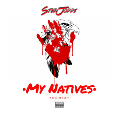 My Natives Remix