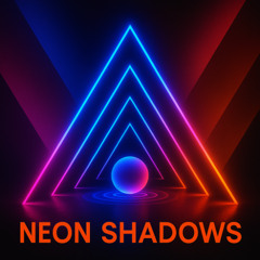 Neon Shadows (Original Mix)
