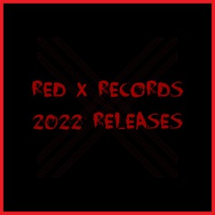 Red X Records 2022 Releases