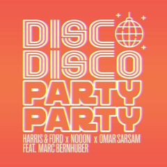 Disco Disco Party Party (feat. Marc Bernhuber)